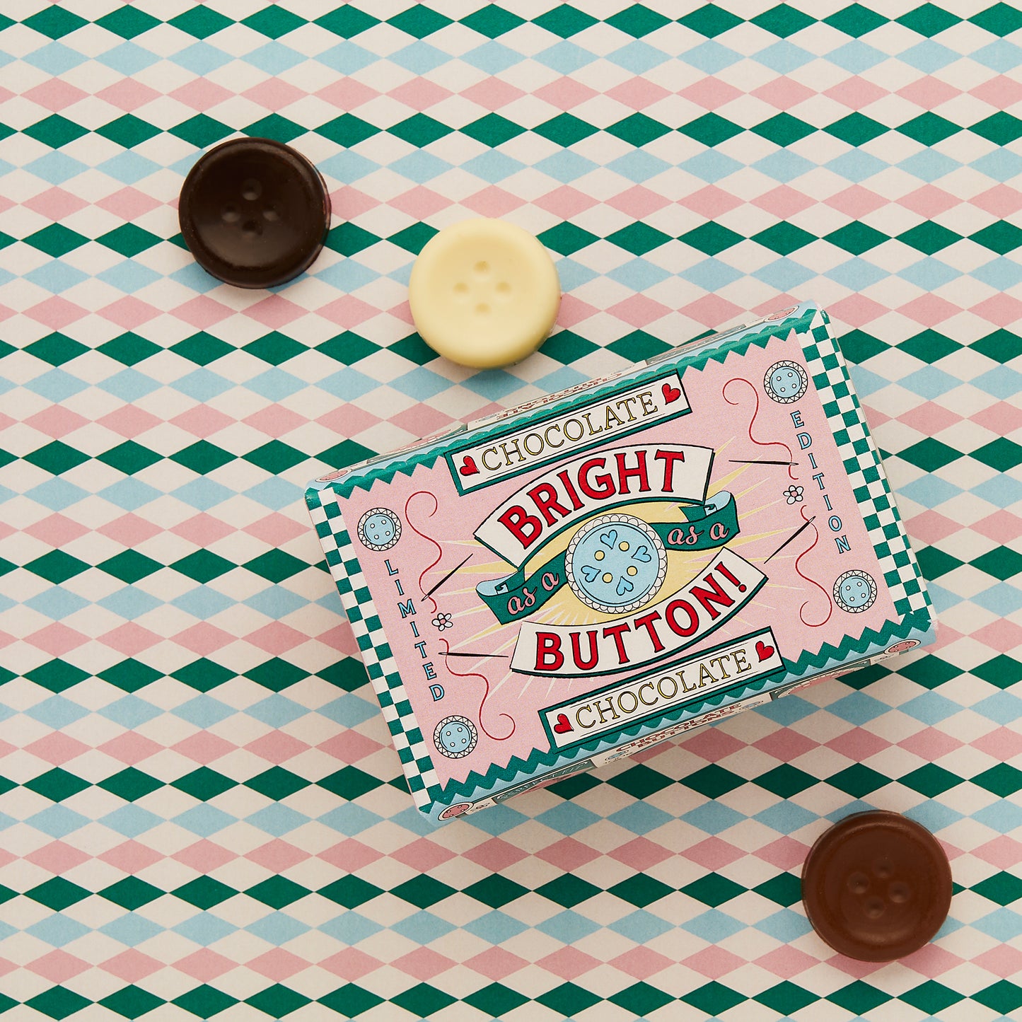 Bright as a Chocolate Button!